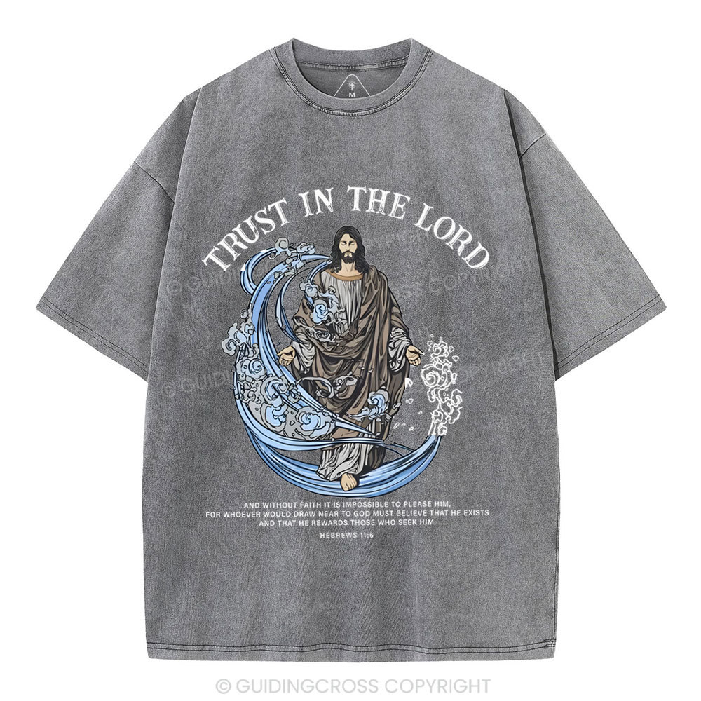 Trust In The Lord Christian Washed T-Shirt