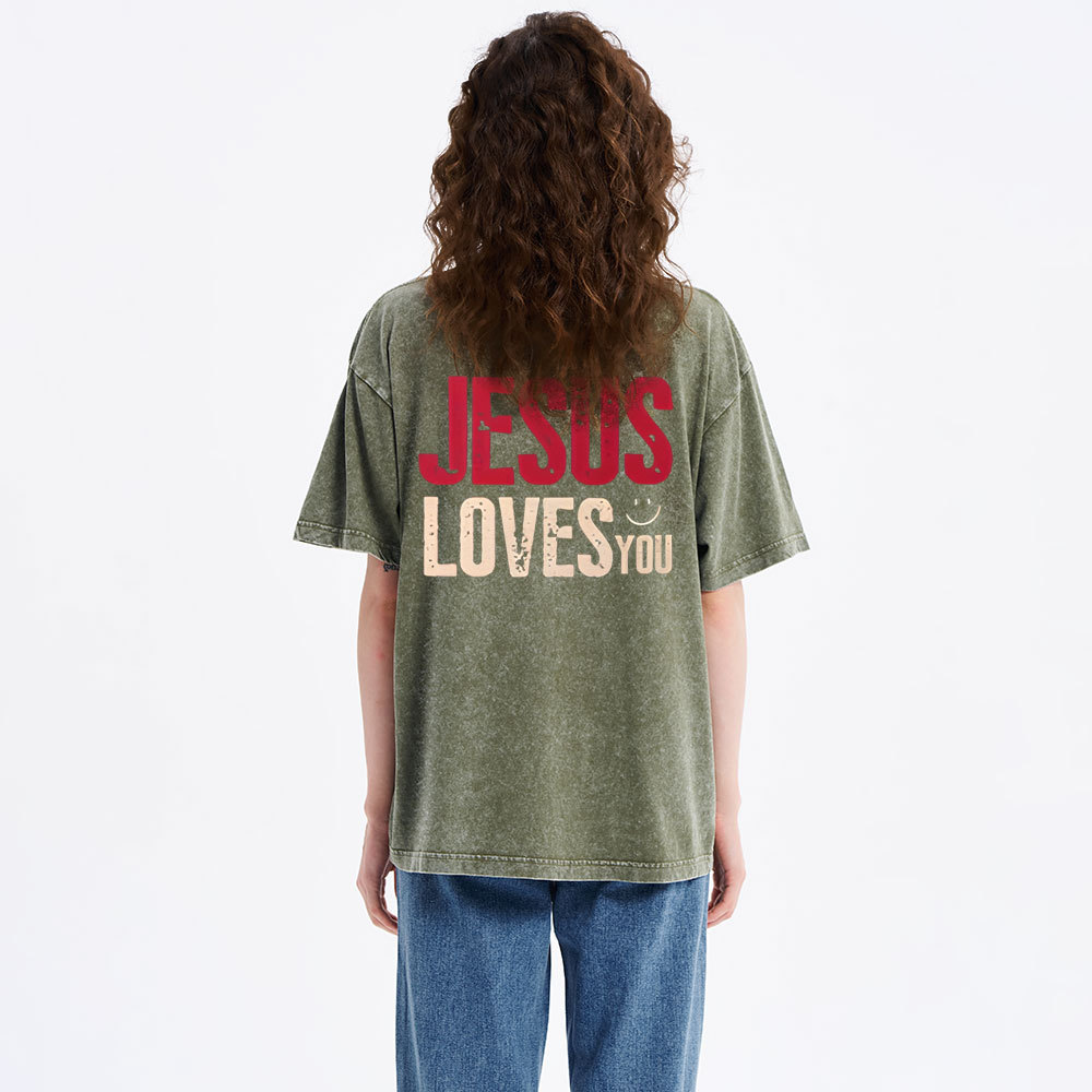 Jesus Loves You Christian Washed T-Shirt