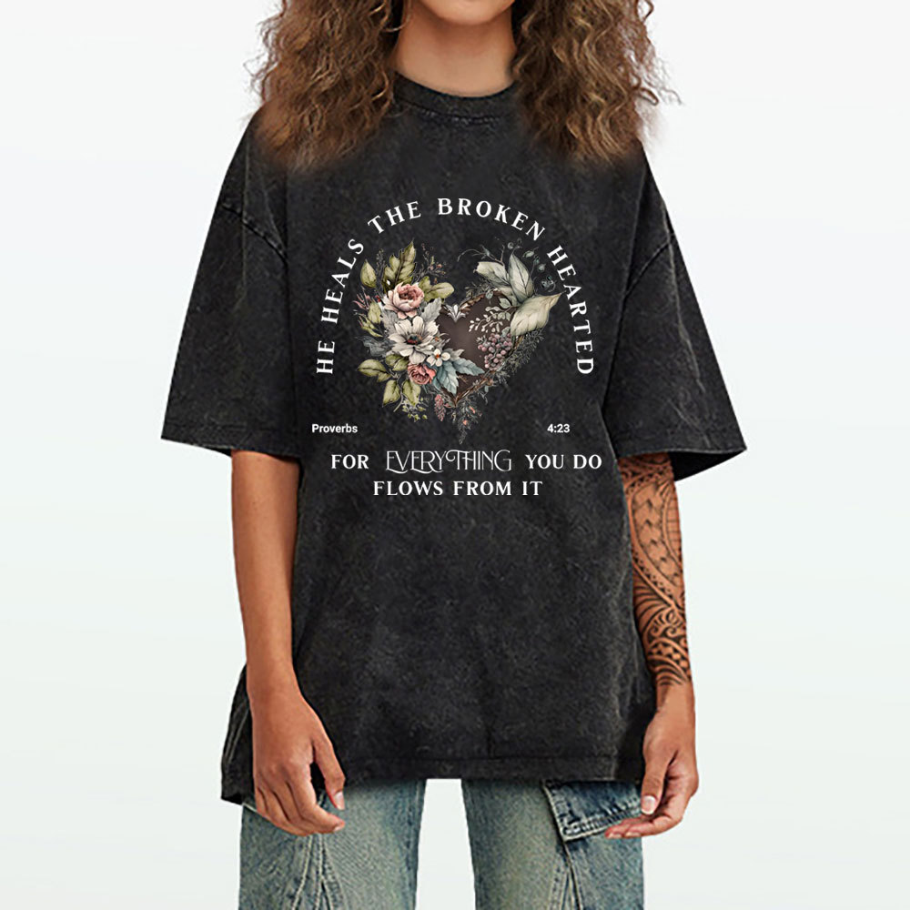 He Heals The Broken Hearted Christian Washed T-Shit