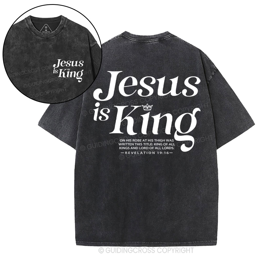 Jesus Is King Christian Washed T-Shirt