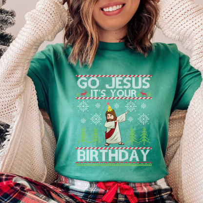 Go Jesus It's Your Birthday Christian Christmas T-Shirt
