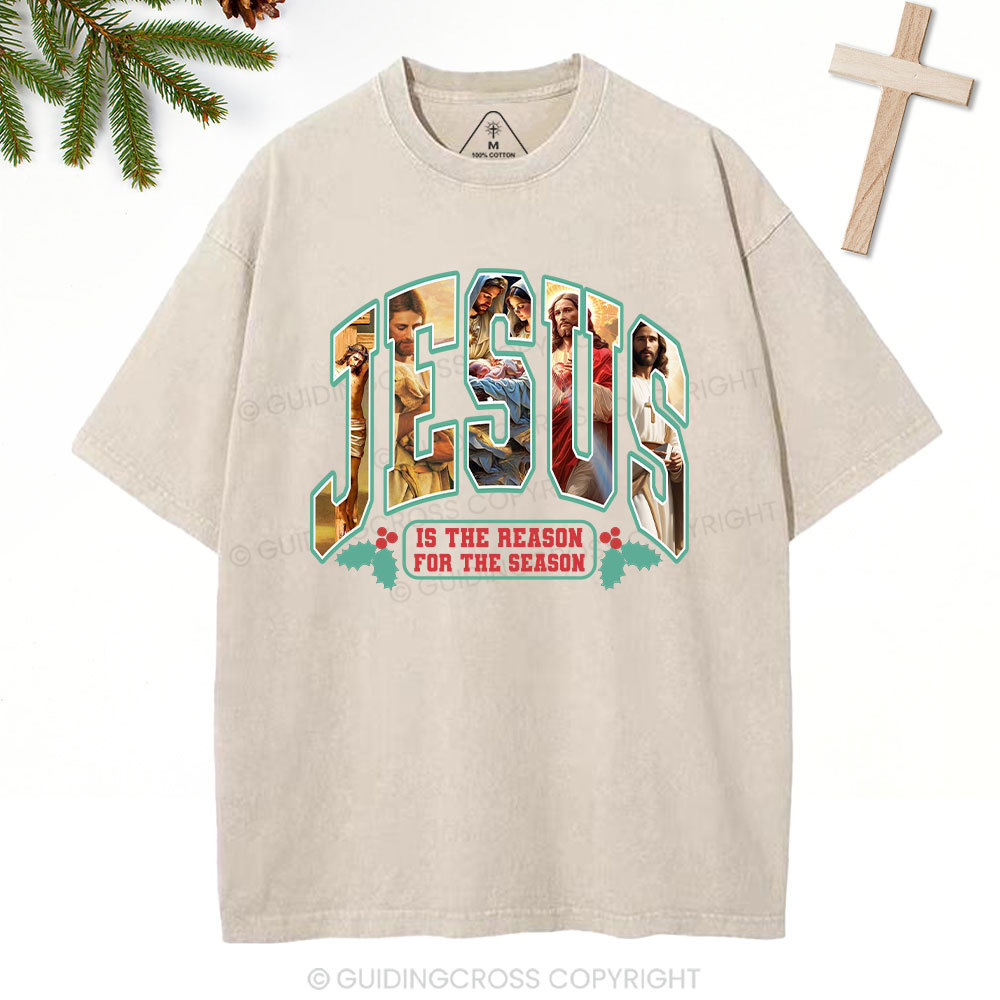 Jesus Is The Reason Christian Christmas Washed T-Shirt