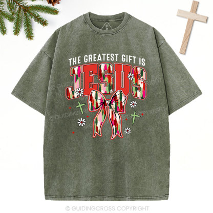 The Greatest Gift Is Jesus Christian Christmas Washed T-Shirt