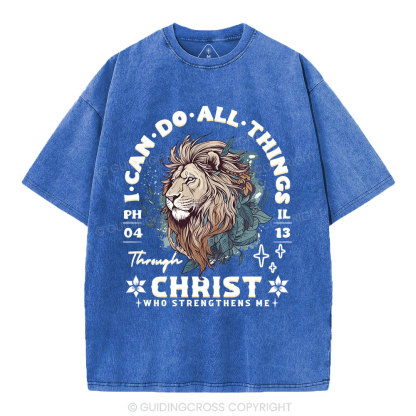 I Can Do All Things Through Christ Christian Washed T-Shirt