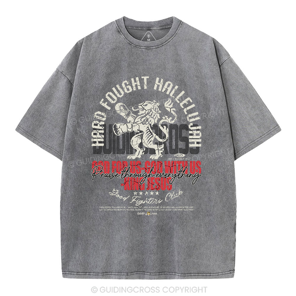 Hard Fought Hallelujah Boxing Lion Christian Washed T-Shirt