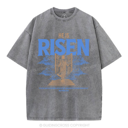 He Is Risen Christian Washed T-Shirt