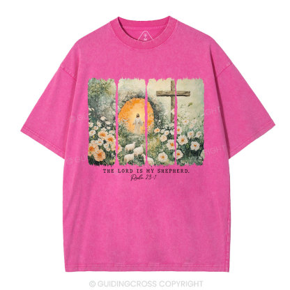The Lord Is My Sheperd Christian Washed T-Shirt