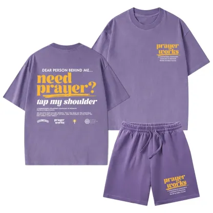 Need Prayer Tap My Shoulder Christian Washed T-Shirt & Shorts