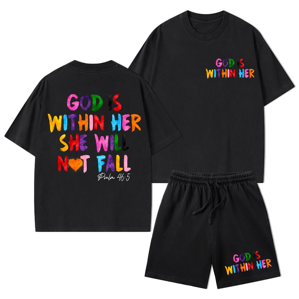 God Is Within Her She Will Not Fall Christian Washed T-Shirt & Shorts