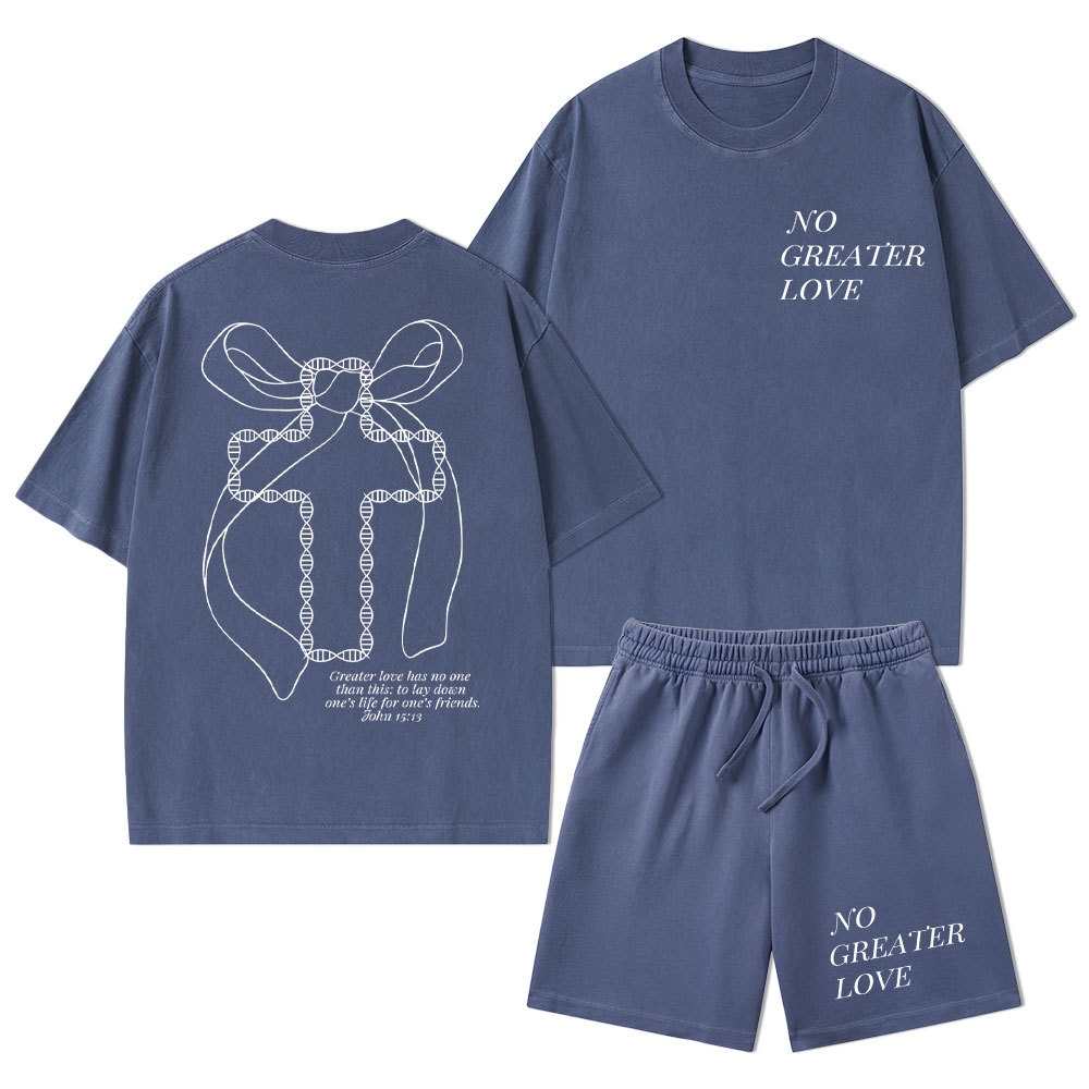 No Greater Love Christian Washed T-Shirt & Shorts