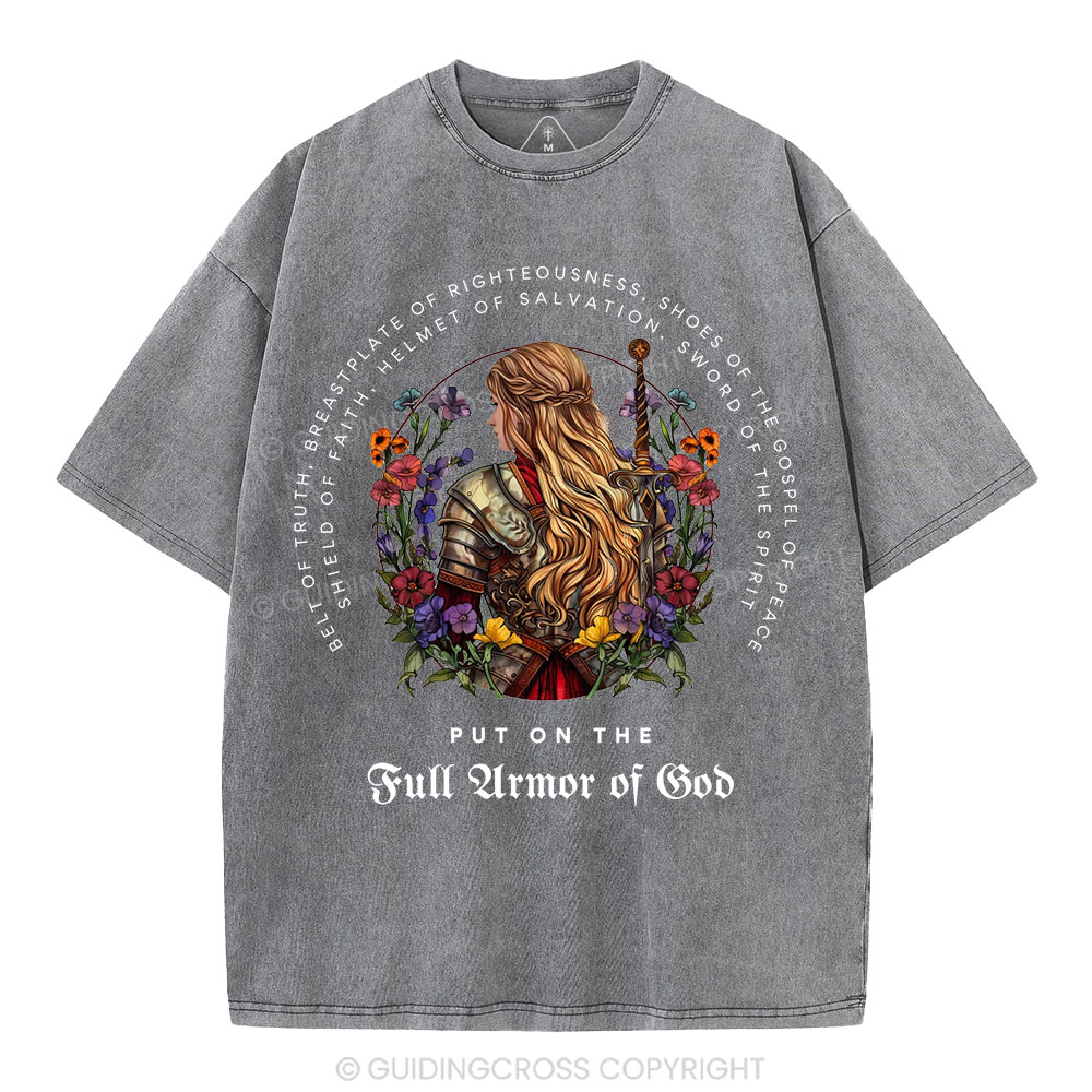 Put On The Full Armor Of God Christian Washed T-Shirt