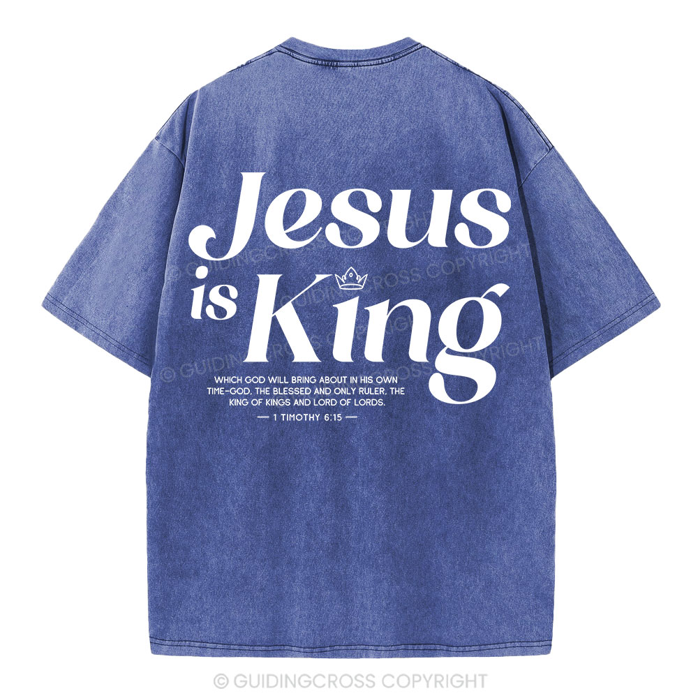 Jesus Is King Christian Washed T-Shirt