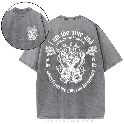 I Am The True Vine Christian Washed T-Shirt