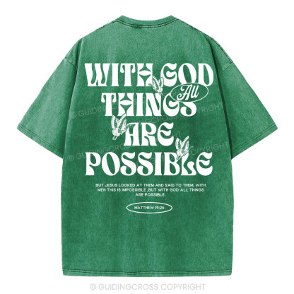 With God All Things Are Possible Christian Washeed T-Shirt
