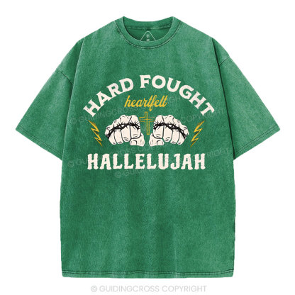 Hard Fought Christian Washed T-Shirt