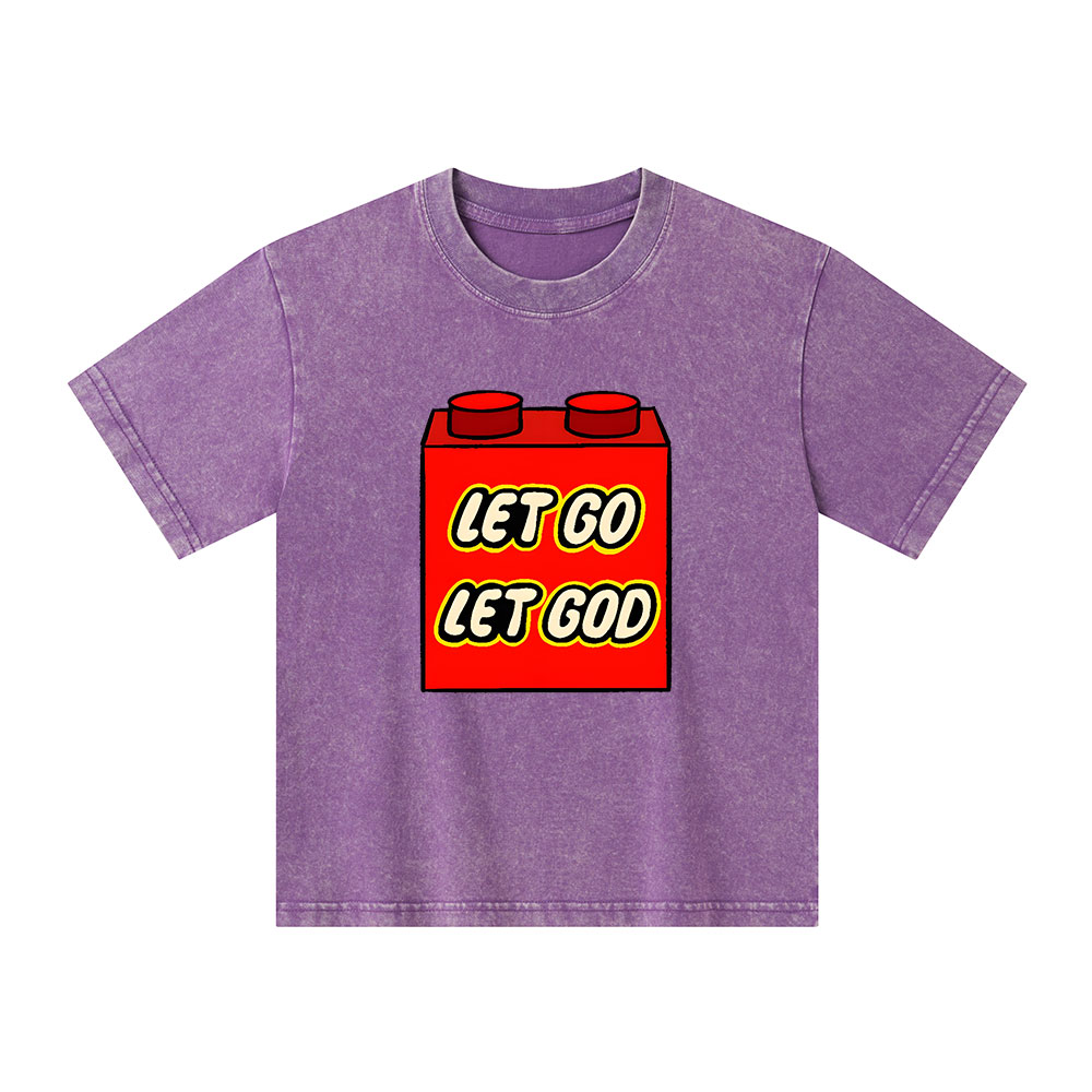 Let Go Let God Kid Washed T-Shirt