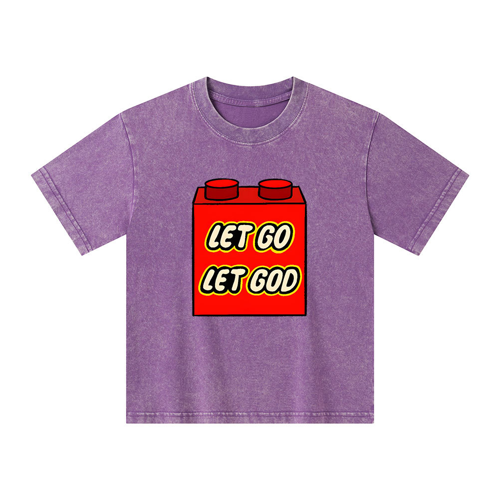 Let Go Let God Kid Washed T-Shirt