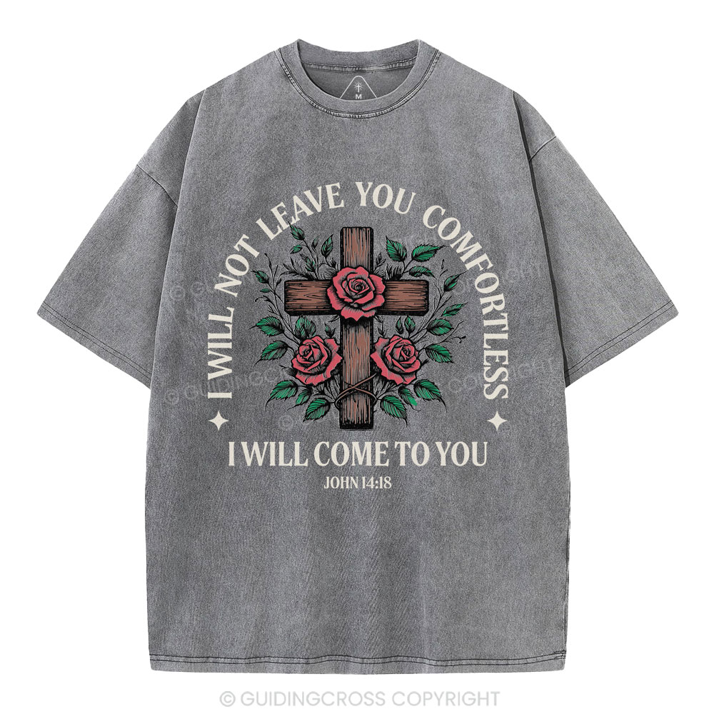 I Will Come To You Christian Washed T-Shirt