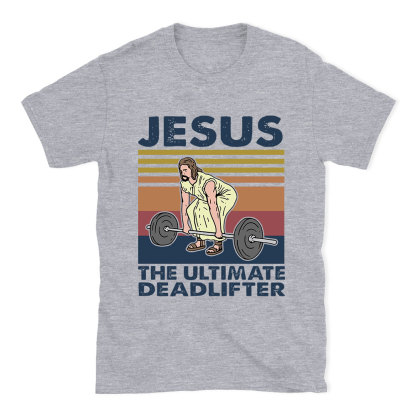 Jesus The Ultimate Deadlifter Vintage T-Shirt