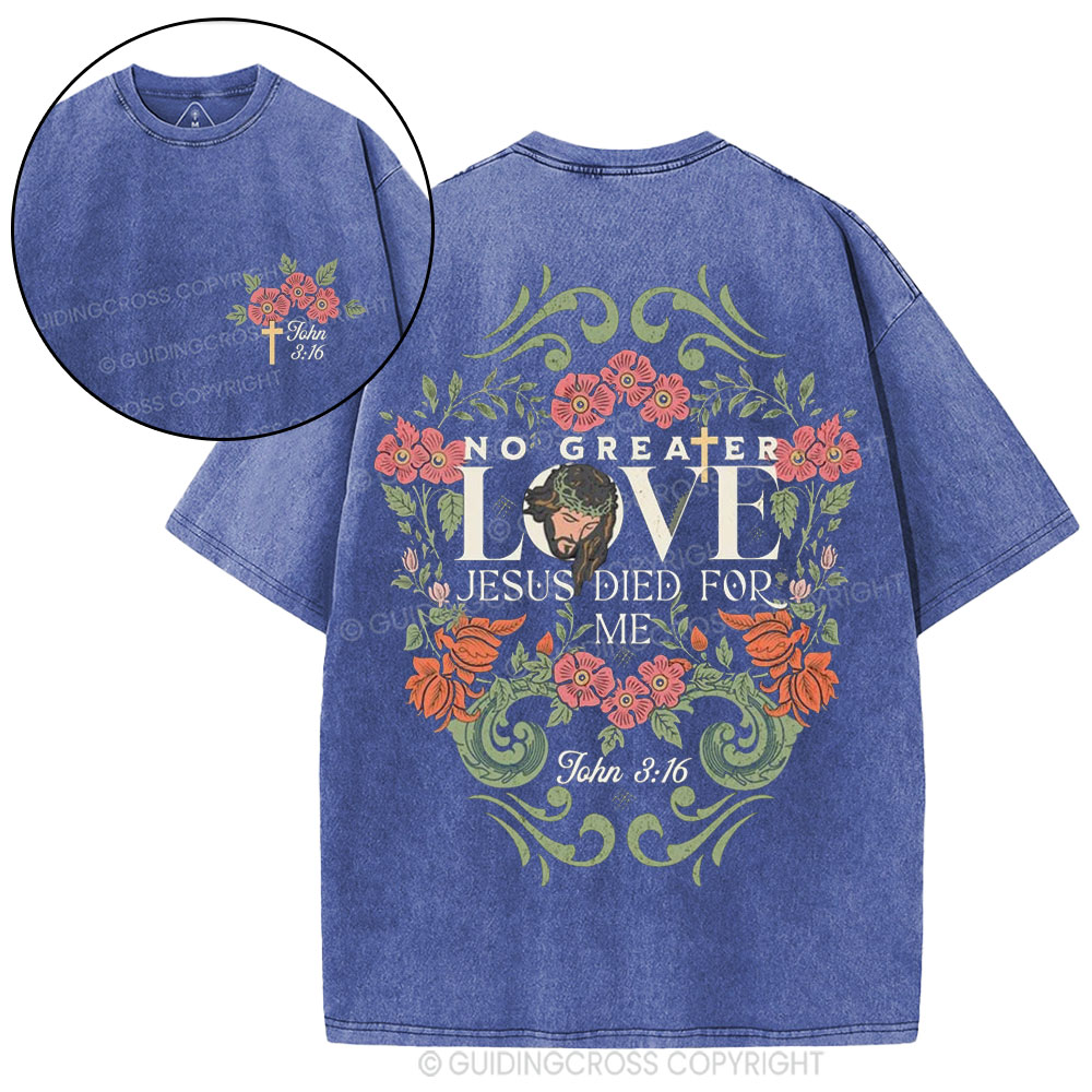 No Greater Love Christian Washed T-Shirt