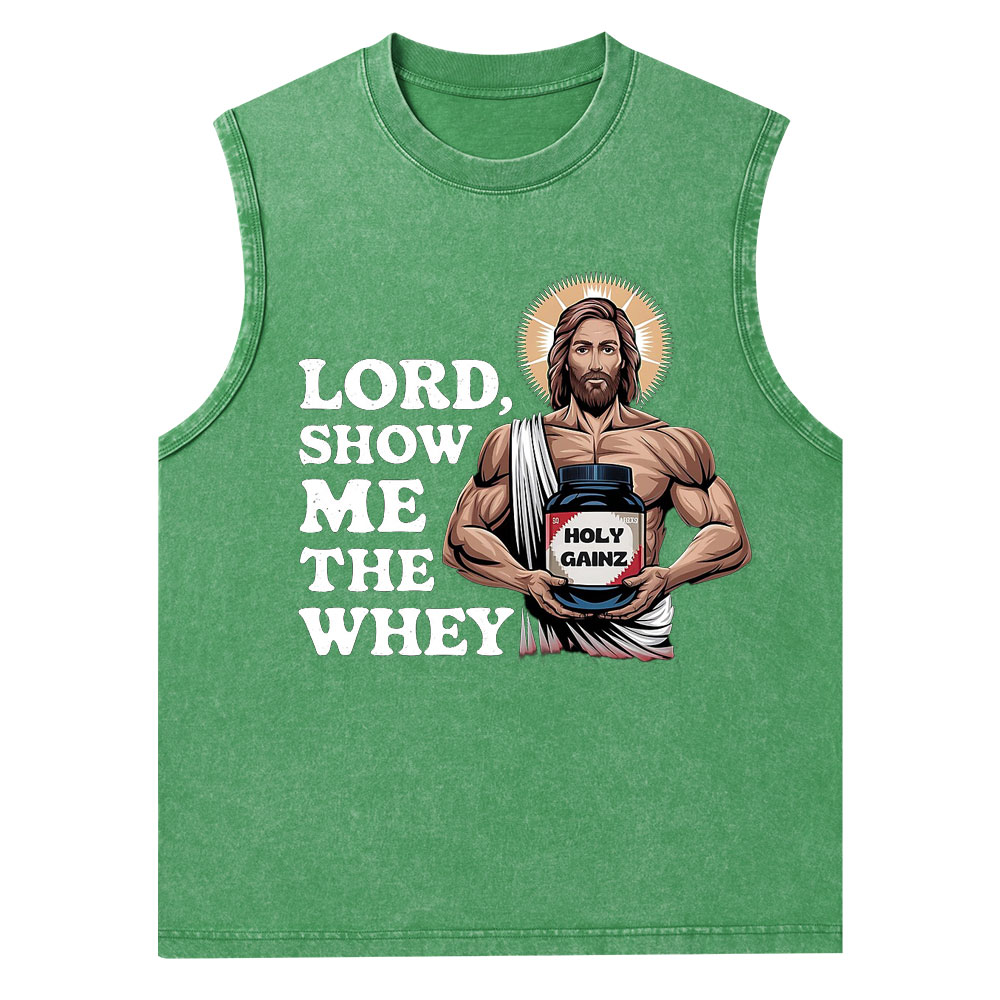 Lord Show Me The Whey Christian Tank Top
