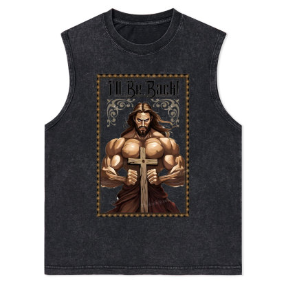 I'll Be Back Christian Washed T-Shirt