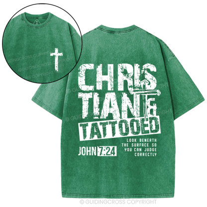 Look Benath The Surface So You Can Judge Correctly Christian Washed T-Shirt