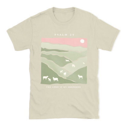 The Lord Is My Shepherd Christian T-Shirt