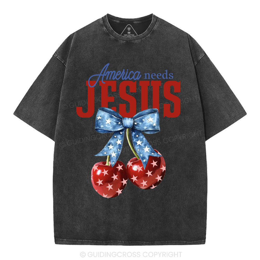America Needs Jesus Christian Washed T-Shirt