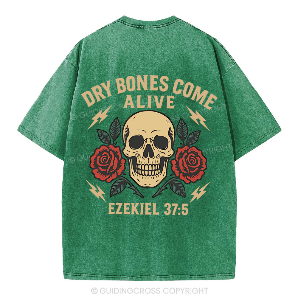 Dry Bones Come Alive Christian Washed T-Shirt