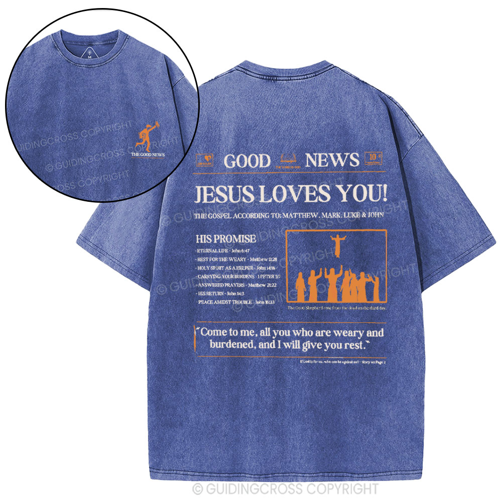 Jesus Loves You Christian Washed T-Shirt