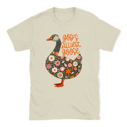 God's Silliest Goose Floral Christian T-Shirt