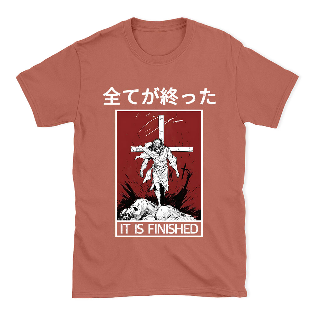It Is Finished Christian T-Shirt