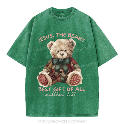 Jesus The Beary Best Gift Of All Christian Washed T-Shirt
