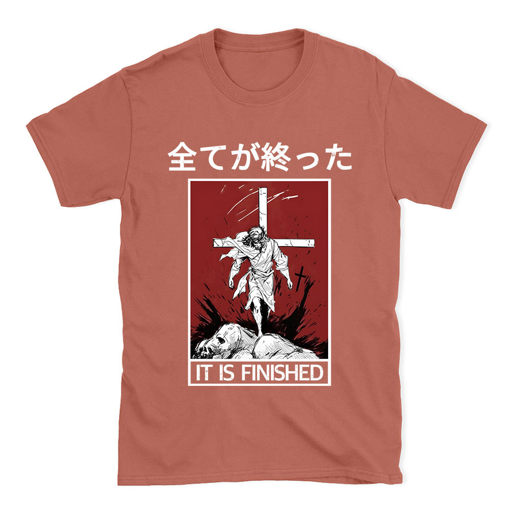 It Is Finished Christian T-Shirt