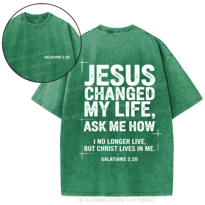 Jesus Changed My Life Christian Washed T-Shirt