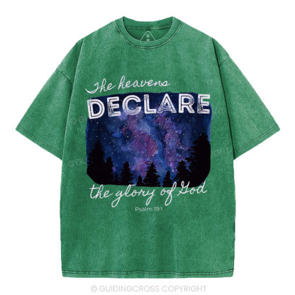 He Heavens Declare The Glory Of Lion Christian Washed T-Shirt