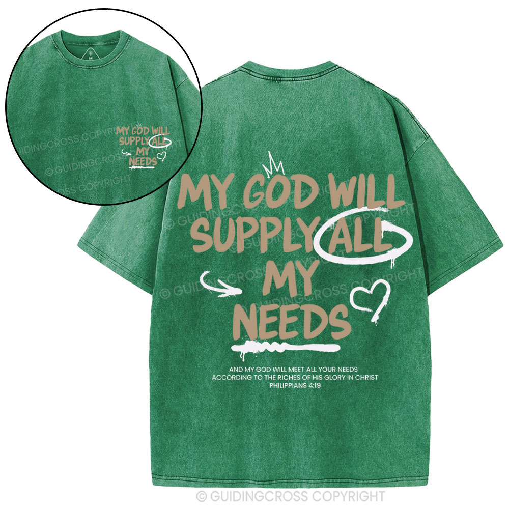 My God Will Supply All My Needs Christian Washed T-Shirt