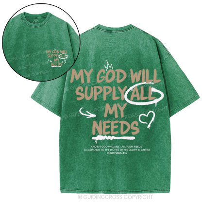 My God Will Supply All My Needs Christian Washed T-Shirt