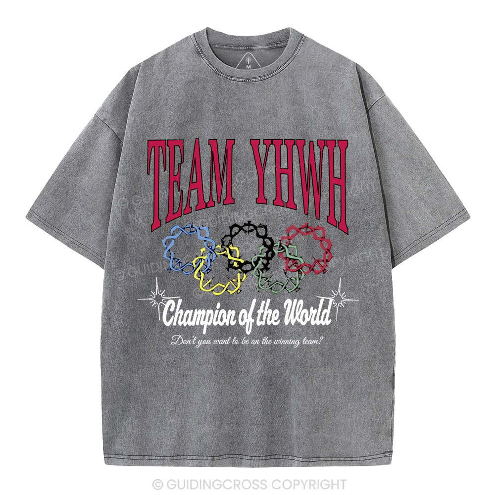 Team YHWH Champion Of The World Christian Washed T-Shirt