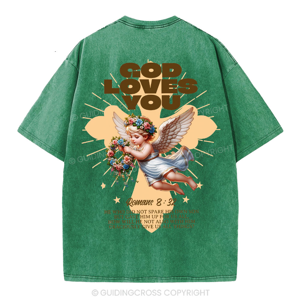God Loves You Christian Washed T-Shirt