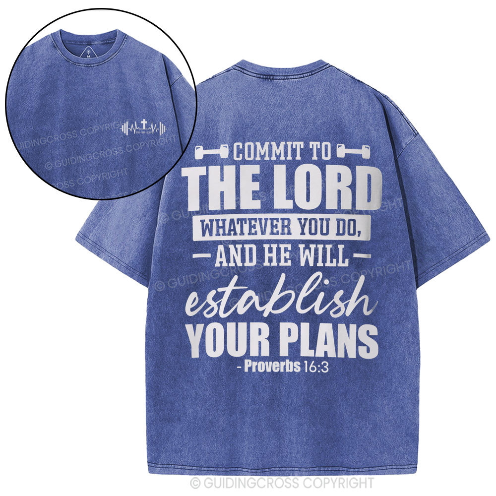 Commit To The Lord Whatever You Do Christian Washed T-Shirt