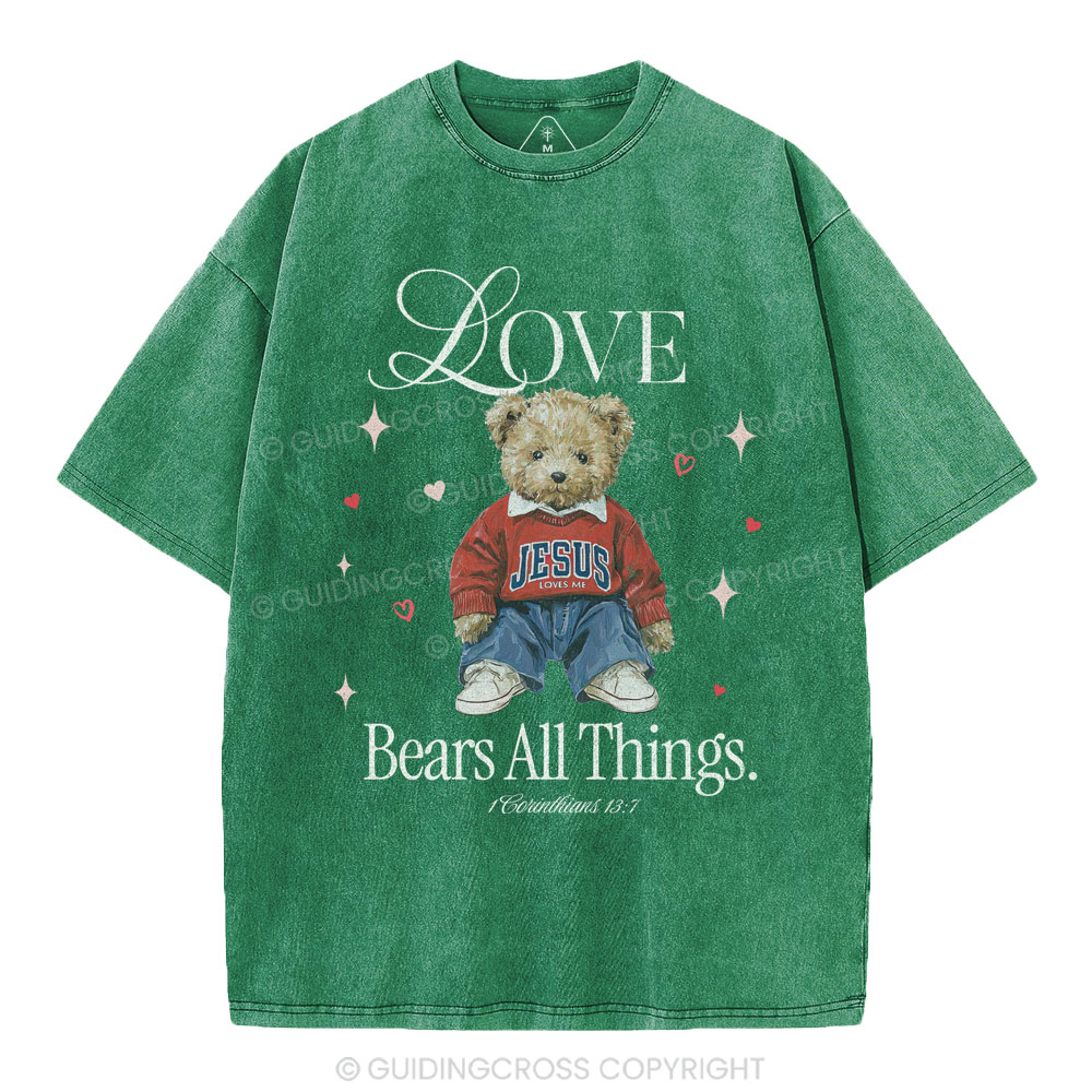 Love Bears All Things New Christian Washed T-Shirt