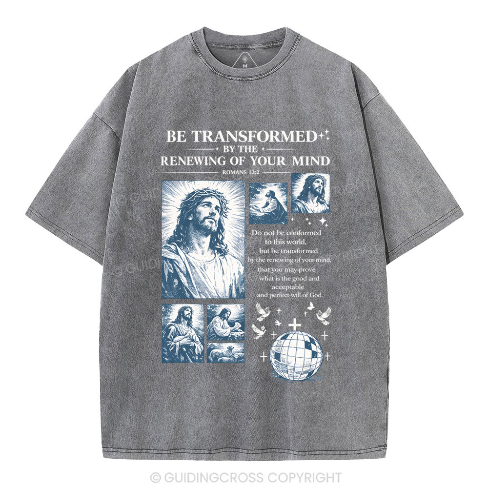 Be Transformed Christian Washed T-Shirt