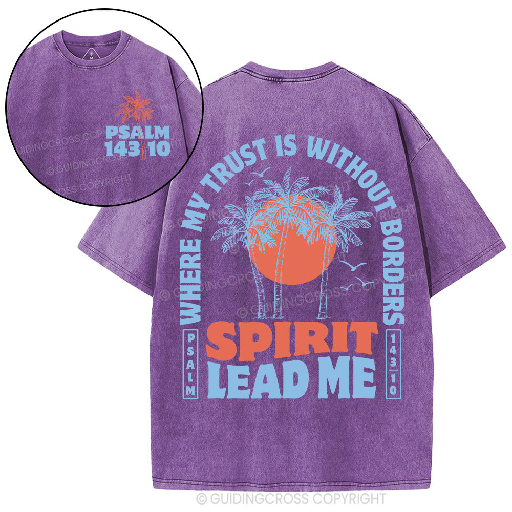 Spirit Lead Me Christian Washed T-Shirt