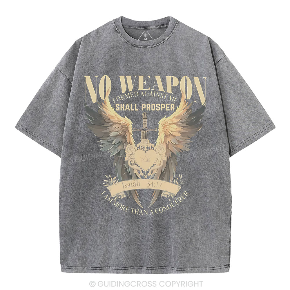 No Weapen Formed Against Me Christian Washed T- Shirt