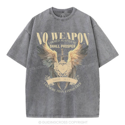 No Weapen Formed Against Me Christian Washed T- Shirt