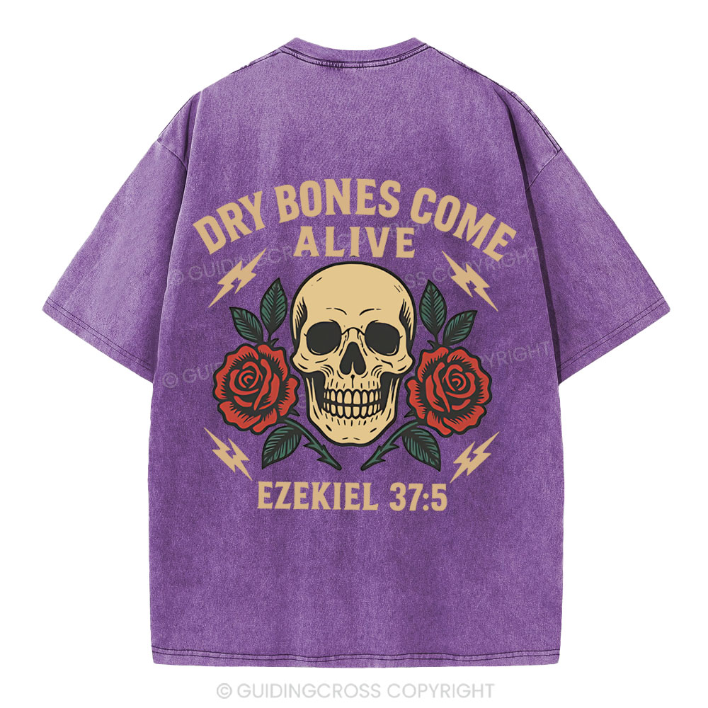 Dry Bones Come Alive Christian Washed T-Shirt