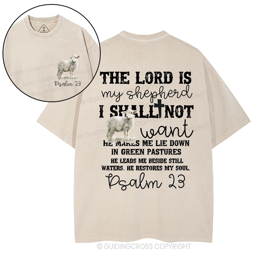 The Lord Is My Shepherd Christian Washed T-Shirt
