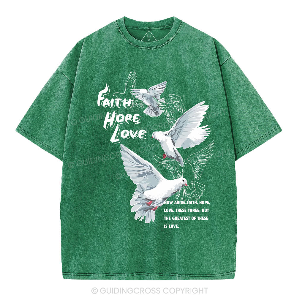 Faith Hope Love Christian Washed T-Shirt